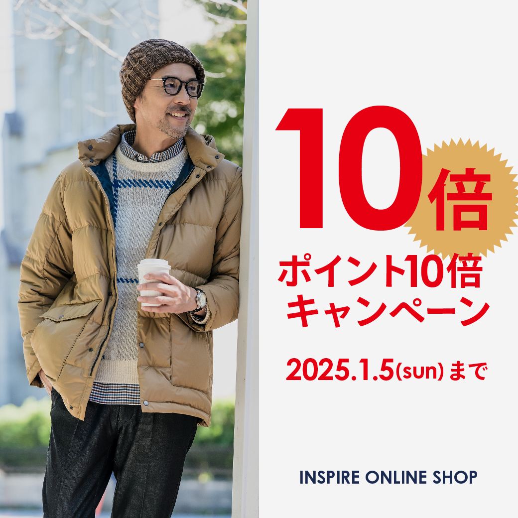 INSPIRE（インスパイア）【公式通販サイト】メンズファッション